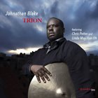 JOHNATHAN BLAKE Trion album cover