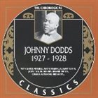 JOHNNY DODDS The Chronological Classics: Johnny Dodds 1927-1928 album cover