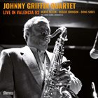 JOHNNY GRIFFIN Live in Valencia 92 album cover