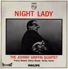 JOHNNY GRIFFIN — Night Lady album cover