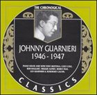 JOHNNY GUARNIERI The Chronological Classics: Johnny Guarnieri 1946-1947 album cover