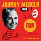 JOHNNY MERCER Sings Just For Fun album cover