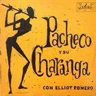 JOHNNY PACHECO Pacheco Y Su Charanga (aka Que Suene la Flauta Vol.3) album cover