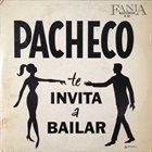 JOHNNY PACHECO Te Invita A Bailar album cover