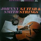 JOHNNY SMITH Guitar and Strings album cover