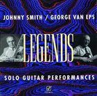 JOHNNY SMITH Johnny Smith, George Van Eps : Legends - Solo Guitar Performances album cover
