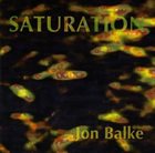 JON BALKE Saturation album cover