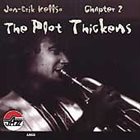 JON-ERIK KELLSO Chapter 2 : The Plot Thickens album cover