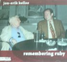 JON-ERIK KELLSO Remembering Ruby Braff album cover