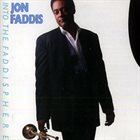 JON FADDIS Into the Faddisphere album cover