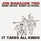 JON IRABAGON It Takes All Kinds album cover