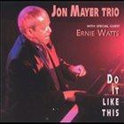 JON MAYER Do It Like This album cover