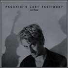 JON ROSE Paganini's Last Testimony album cover