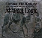 JONAS HELLBORG Jonas Hellborg with Shawn Lane and Kofi Baker: Abstract Logic album cover