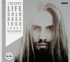 JONAS HELLBORG The Silent Life - Solo Bass 1990 album cover