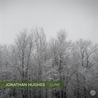 JONATHAN HUGHES Lumi album cover