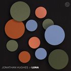 JONATHAN HUGHES Luna album cover