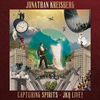 JONATHAN KREISBERG Capturing Spirits - Jkq Live! album cover