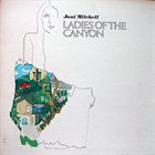 JONI MITCHELL Ladies of the Canyon album cover