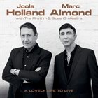 JOOLS HOLLAND Jools Holland & Marc Almond : A Lovely Life To Live album cover