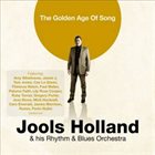 JOOLS HOLLAND The Golden Age of Song album cover