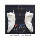 JORIS ROELOFS Joris Roelofs & Han Bennink : Icarus album cover