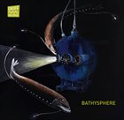 JORRIT DIJKSTRA Bathysphere album cover