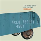 JORRIT DIJKSTRA The Flatlands Collective: Gnomade album cover