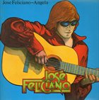 JOSÉ FELICIANO Angela album cover