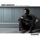 JOSH ARCOLEO Beginnings album cover