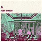 JOSH SINTON b. album cover