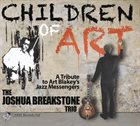 JOSHUA BREAKSTONE Children Of Art album cover