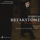 JOSHUA BREAKSTONE Memoire : The French Sessions, Vol. 2 album cover