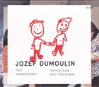 JOZEF DUMOULIN Rainbow Body album cover