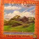 JUAN CARLOS QUINTERO Through The Winds album cover
