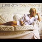 JULES DAY Day Dreams album cover