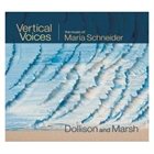 JULIA DOLLISON Vertical Voices - The Music of Maria Schneider album cover