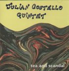 JULIAN COSTELLO Tea And Scandal album cover