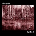 JULIAN JULIEN — Terre II album cover