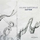 JULIAN SARTORIUS Zatter album cover