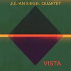 JULIAN SIEGEL Julian Siegel Quartet ‎: Vista album cover
