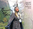 JULIET KELLY Spellbound Stories album cover