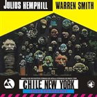 JULIUS HEMPHILL Julius Hemphill / Warren Smith ‎: Chile New York album cover