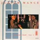 JUNIOR MANCE At Town Hall Vol. 1 album cover
