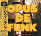 JUNIOR MANCE Junior Mance & Frank Wess ‎: Opus De Funk album cover