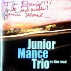 JUNIOR MANCE Junior Mance Trio : On The Road album cover