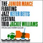 JUNIOR MANCE The Floating Jazz Festival Trio 1995 album cover