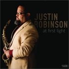 JUSTIN ROBINSON At First Light album cover