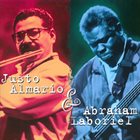 JUSTO ALMARIO Justo Almario & Abraham Laboriel album cover