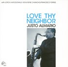JUSTO ALMARIO Love Thy Neighbor album cover
